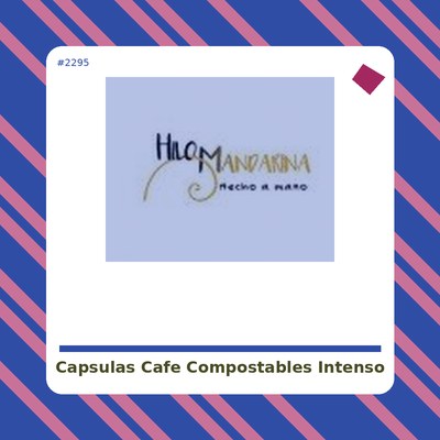 cápsulas de café intenso compostables.