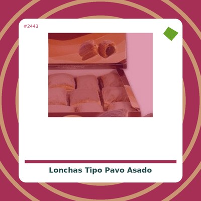 Lonchas tipo Pavo Asado -...