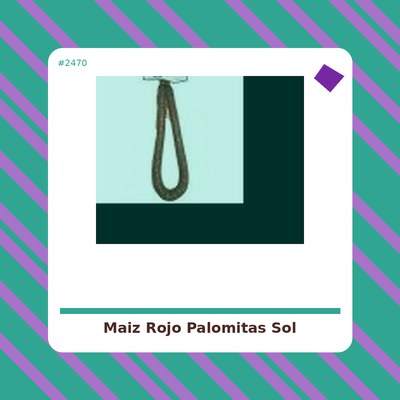 Maíz Rojo para Palomitas - Sol Natural - tienda vegana online