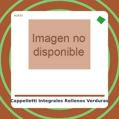 Cappelletti Integrales Rellenos de Verduras - D'Angelo - tienda vegana online
