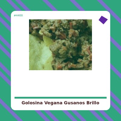 Golosina Vegana Gusanos...